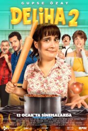 Делиха 2 смотреть онлайн
